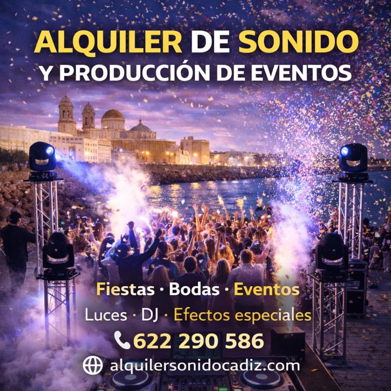 ALQUILER DE SONIDO
Y PRODUCCIÓN DE EVENTOS

Fiestas · Bodas · Eventos
Luces · DJ · Efectos especiales

📞 622 290 586
🌐 alquilersonidocadiz.com