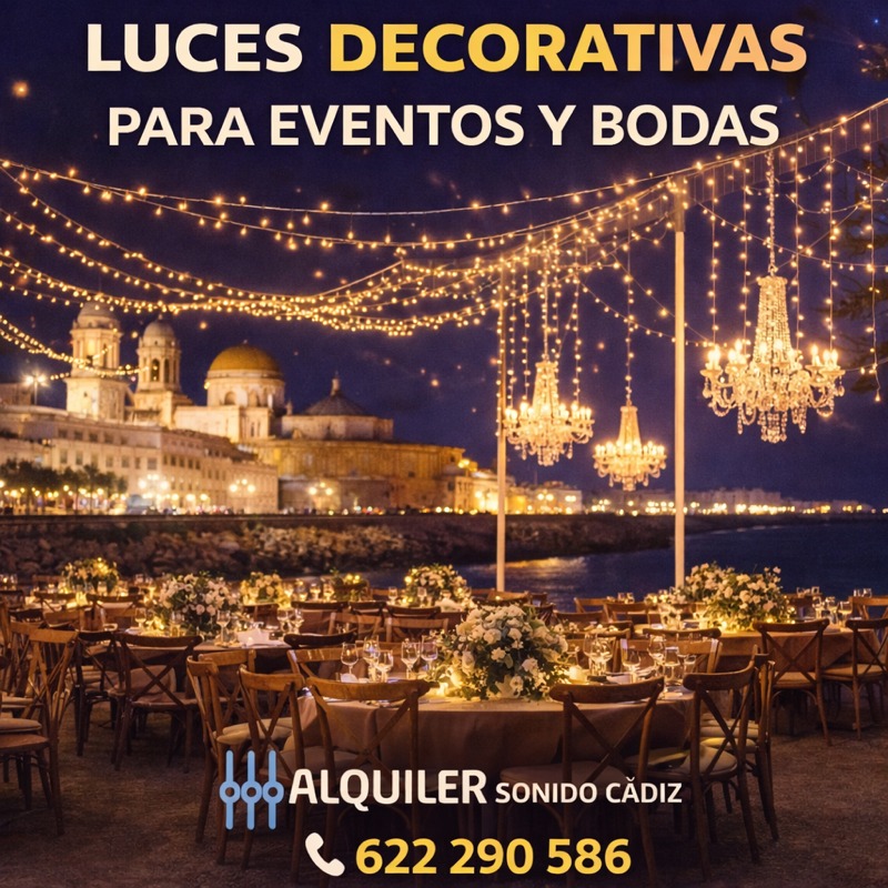 LUCES DECORATIVAS PARA EVENTOS Y BODAS
En Alquiler Sonido Cádiz creamos ambientes elegantes y cálidos con iluminación decorativa profesional: guirnaldas, cortinas de luz y arañas para transformar cualquier espacio.

Ideal para bodas, cenas al aire libre, fincas, terrazas y eventos especiales en Cádiz y provincia.

Tel. 622 290 586
www.alquilersonidocadiz.com
